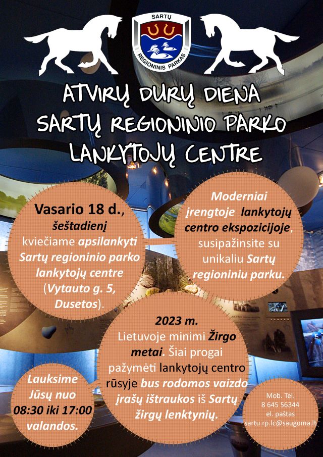VASARIO 18 D. ATVIRŲ DURŲ DIENA SARTŲ REGIONINIO PARKO LANKYTOJŲ CENTRE