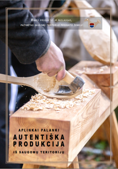 BAIGTAS KURTI SAUGOMŲ TERITORIJŲ PRODUKTO ŽENKLU PAŽYMĖTŲ GAMINIŲ IR PASLAUGŲ KATALOGAS