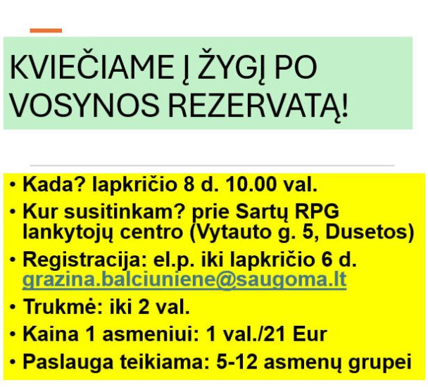 KVIEČIAME Į ŽYGĮ PO VOSYNOS REZERVATĄ!